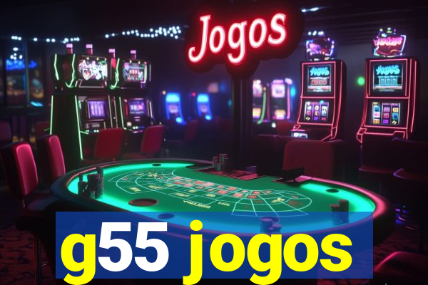 g55 jogos